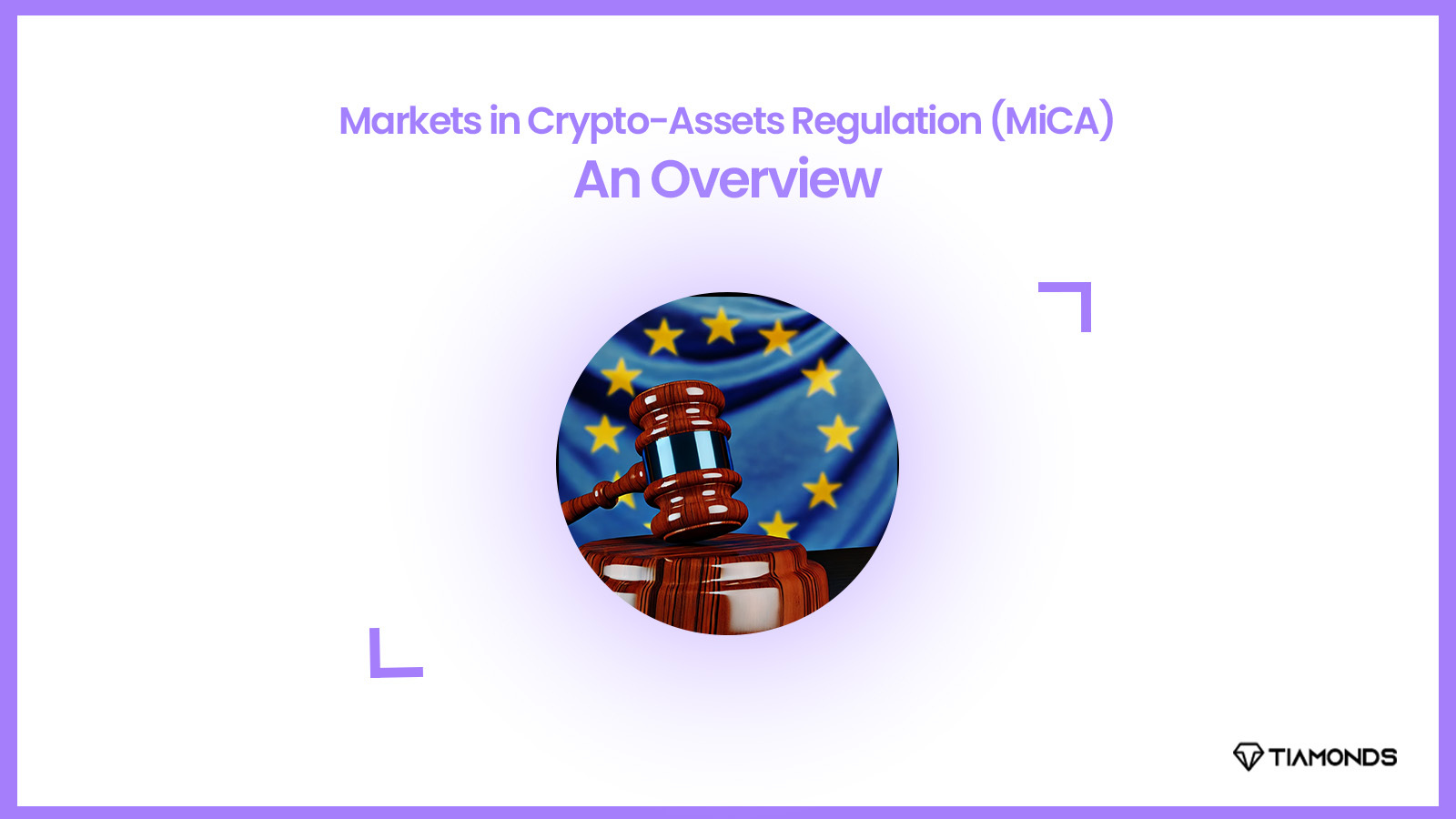 Image - Markets in Crypto-Assets Regulation (MiCA) An Overview