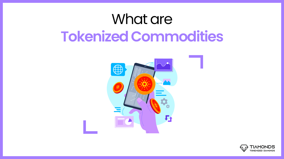 What are Tokenized Commodities