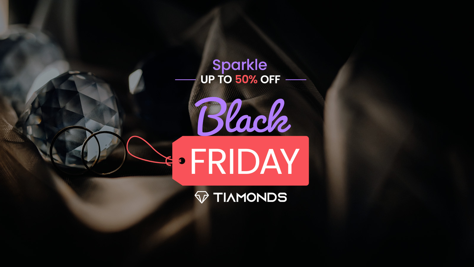 Tiamonds Black Friday Sale