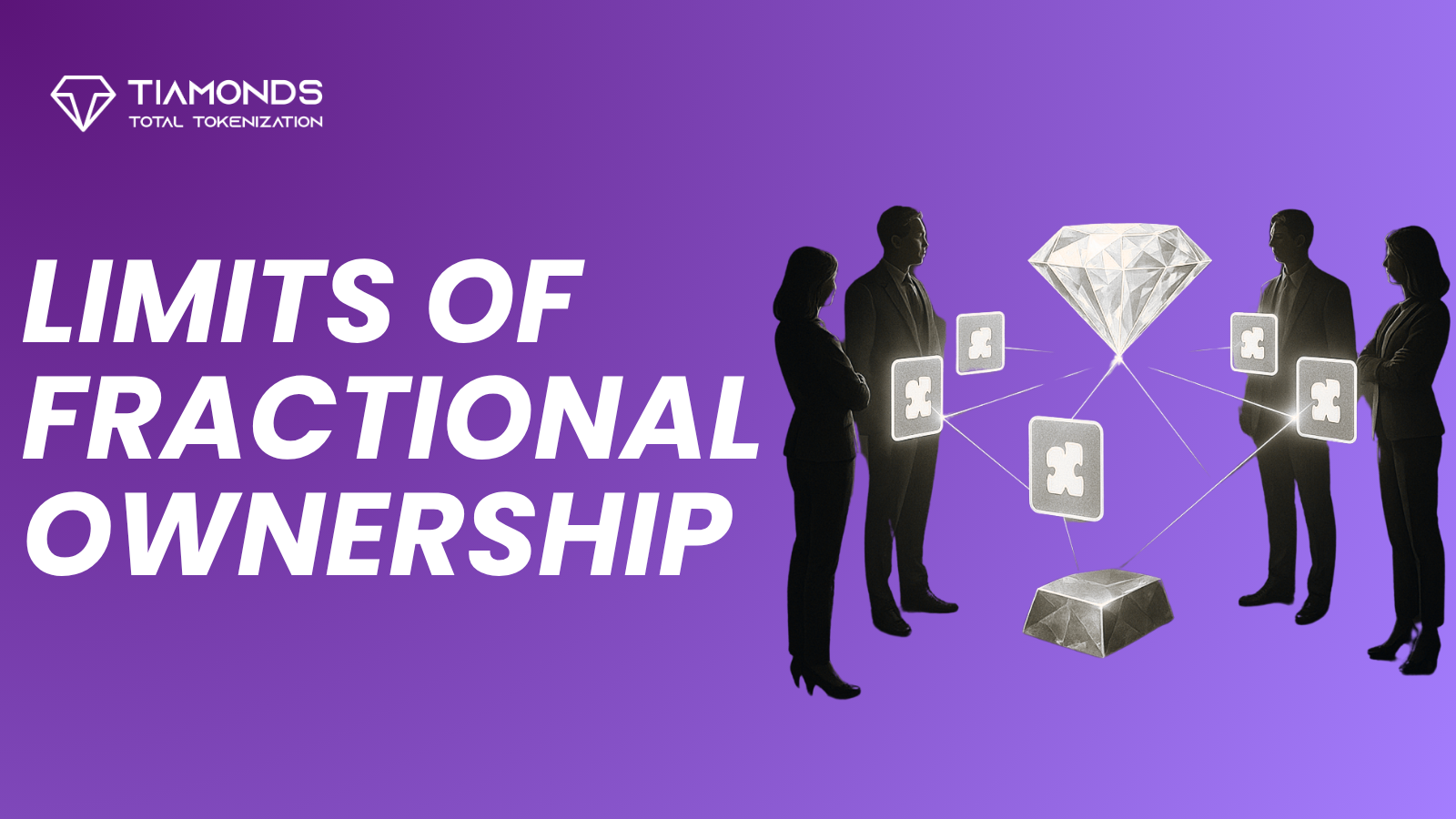 Visual representation of the challenges in fractional ownership, showing multiple individuals holding digital asset fragments connected to a single diamond on a purple background, with the title 'Limits of Fractional Ownership' and the Tiamonds logo.